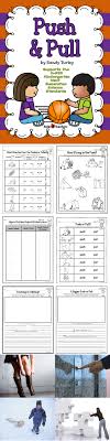 You can pull the sled up the hill, and you get a push while on a sled to go down the hill. Activity Sheets Needed For Lessons On The Following Push Or Pull Topics Is It A Push Or A Pull Science Activities Ngss Kindergarten Kindergarten Science