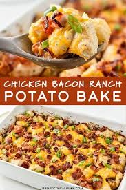 Chicken Bacon Ranch Potato Bake Project Meal Plan Recipe In 2020 Ranch Potatoes Baked Bacon Ranch Potatoes Chicken Bacon Ranch Potato Bake