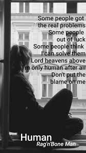 Rag N Bone Man Tell Em Like It Is текст Human Rag N Bone Man Human Lyrics Rag N Bone Me Too Lyrics