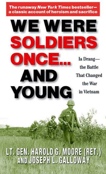 We Were Soldiers Once . . . And Young — WHISTLESTOP BOOKSHOP