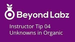 Welcome to beyond labz support most users are able to find quick answers to their questions by watching our get started tutorials below. Beyond Labz Instructor Tip 04 Unknowns In Organic Youtube