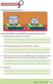 Kunci jawaban tema 6 halaman 49. Perubahan Akibat Perubahan Suhu Halaman 49 57 Kelas 5 Tema 6