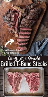 T Bone Steak On The Grill Vindulge Recipe Grilled T Bone Steak T Bone Steak Cooking T Bone Steak