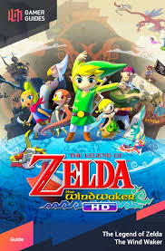 The Legend Of Zelda The Wind Waker Hd Gamer Guides