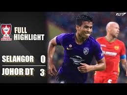 Check spelling or type a new query. Selangor Fa 0 3 Johor Dt Highlight Hd Semifinal 2 Piala Malaysia 26 10 2019 Youtube