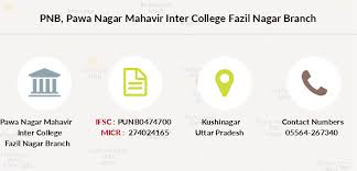 Pnb Pawa Nagar Mahavir Inter College Fazil Nagar Ifsc Code