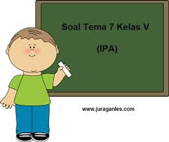 Check spelling or type a new query. Soal Tematik Kelas 5 Tema 7 Mapel Ipa Dan Kunci Jawaban Juragan Les