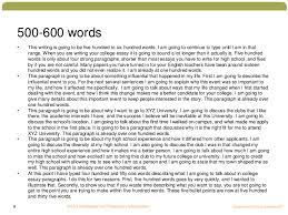 So far, i haven't managed it. 600 Word Writing Sample How To Write A 500 Word Essay