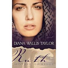Ruth, Mother of Kings : Taylor, Diana Wallis: Amazon.com.au: Books