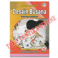 Maybe you would like to learn more about one of these? Buku Lks Desain Busana Kelas 11 Smk Mak Kurikulum 2013 Modul Pengayaan Shopee Indonesia
