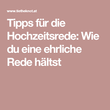 Wir haben hier die wichtigsten tipps für das halten von tollen hochzeitsreden herausgearbeitet. Tipps Fur Die Hochzeitsrede Wie Du Eine Ehrliche Rede Haltst Hochzeitsreden Hochzeitsrede Brautmutter Rede Hochzeit