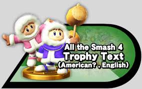 Please provide intructions for how to obtain this trophy. All The Smash 4 Trophy Text American English Source Gaming