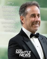 Jerry Seinfeld walked back his remarks about the "extreme left" killing  comedy in an interview with the "Breaking Bread with Tom Papa" podcast