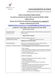 Il doit être polyvalent car il peut s'occuper à tour de rôle de la vente des entrées, du vestiaire. Fiche De Poste Standardiste Accueil