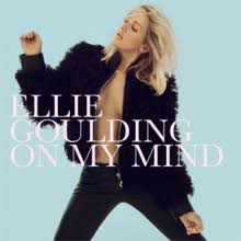 On My Mind Ellie Goulding Song Wikipedia