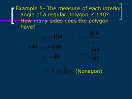 Each of the interior angles of a regular polygon is 140°. What Is The Measure Of Each Interior Angle Of A Regular Pentagon