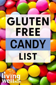 The Big Gluten Free Candy List Updated March 2020