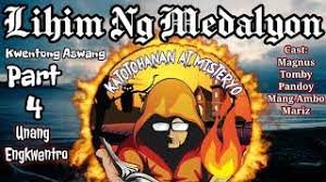 The trademark or major feature of. Download Lihim Ng Medalyon Part 4 Aswang Adventure Series Daily Movies Hub