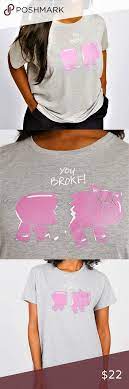 1x 2x Dubgee You Broke Pink Piggy Bank Tee Shirt Bank Tees Clothes Design Pink Piggy Bank