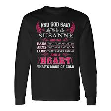 Susanne Name Gift And God Said Let There Be Susanne Unisex Tank Top
