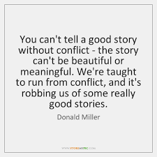 Discover donald miller famous and rare quotes. Donald Miller Quotes Storemypic Page 7