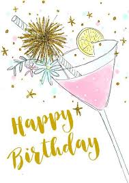 Geburtstagskarte Cocktail Hufte Frau Amazing Pins Happy Birthday Cards Happy Birthday Greetings Happy Birthday Wishes Cards
