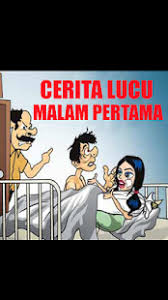 99,096 likes · 1,593 talking about this. Download Cerita Lucu Malam Pertama For Pc Windows And Mac Apk 1 0 0 Free Entertainment Apps For Android