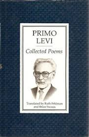 Primo levi and humanism after auschwitz: Collected Poems Levi Wikipedia