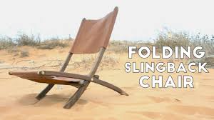 Diy Folding Wood And Leather Slingback Chair Modern Builds Ep 58 Beach Chairs Diy Diy Camping Chair Folding Chair