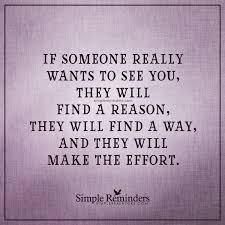 If Someone Wants To See You By Unknown Author Seeing You Quotes Find Myself Quotes Thought Provoking Quotes