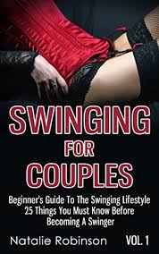 We are going to try and live the 2.5 tonne diet. Swinging For Couples Vol 1 Beginner S Guide To The Swinging Lifestyle 25 Things You Must Know Before Becoming A Swinger Ultimate Swingers Guide English Edition Ebook Robinson Natalie Amazon De Kindle Shop