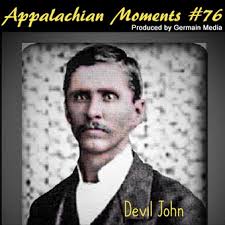 Appalachia's Own Devil John Wright