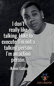 Pin On Kevin Gates Quotes
