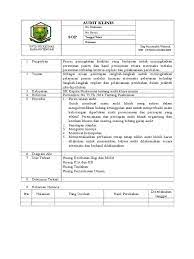 This standard operating procedure (sop) deals with suppliers involved in activities such as contract manufacturing, packaging/labelling operations, analytical/microbiological laboratory testing, stability. Sop Audit Klinis