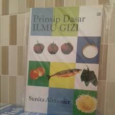 Maka akan terjadi kesalahan akibat gizi (malnutrition). Download Prinsip Dasar Ilmu Gizi Sunita Almatsier Ebook Terkait Ilmu