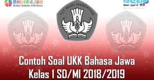 Ukk sbk kelas 3 sd. Lengkap Contoh Soal Ukk Bahasa Jawa Kelas 2 Sd Mi 2018 2019 Bospedia