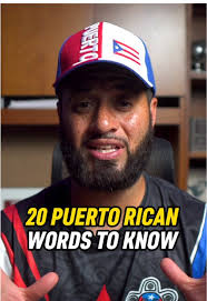 20 Essential Puerto Rican Words to Enhance Your Spanish