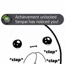 Examples of notice me senpai. Achievement We Don T Have But The One We Deserve Geek Universe Geek Fanart Cosplay Pokemon Go Geek Memes Funny Pictures