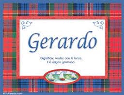 Gerardo Significado Y Origen Significado Del Nombre Gerardo Significado Y Origen