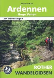 Ardennen Hoge Venen Rother Wandelgidsen Boeken Reisverhalen En Reisgidsen Wandelen Reisboeken Reisgidsen