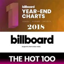Billboard Top 100 Hits Of 2018 Billboard Year End Hot 100