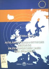 Csaba földes studied german , slavic and general linguistics from 1976 to 1981 in debrecen , odessa , moscow , leipzig and at the humboldt university in berlin. Isbn 3706901307 Auslandsgermanistische Beitrage Im Europaischen Jahr Der Sprachen Neu Gebraucht Kaufen