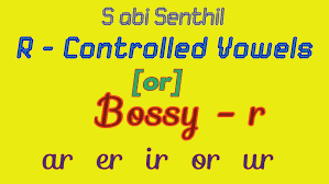 ar er ir or ur .R- Controlled Vowels. [or] Bossy or.
