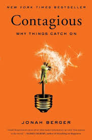 The Paperback Of The Contagious Why Things Catch On By Jonah Berger At Barnes Noble Free Shipping On 25 Business Books Bestselling Books Free Books Online