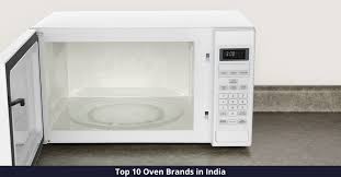 It may be utilized for heating alongside another advantage of this oven is that the brand gives a starter kit with this item. Top 10 Best Oven Brands In India 2021 Top10collections Com