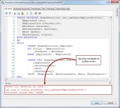 Syntax Error Highlighting Automatically Identify And Highlight Any Syntax Error Within The Code Sqlserver Visu Sql Server Management Studio Sql Sql Server