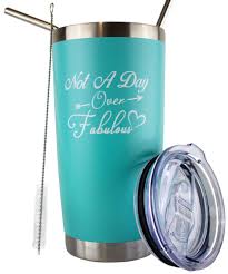 5 out of 5 stars. Not A Day Over Fabulous Cute Insulated Tumbler Birthday Gifts For Mom Sister Birthday Gift Wife Birthday Gift Ideas Birthday Gifts For Women Best Friend Gifts For Her Birthday Buy
