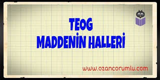 Teog Maddenin Halleri Konu Anlatim Video Egitim Videolar Sinif
