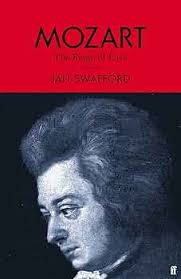 Mozart: The Reign of Love: Swafford, Jan: 9780571323241: Amazon.com: Books
