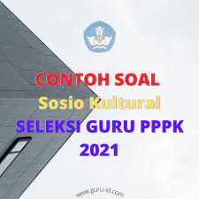Soal twk merupakan soal dari bagian tkd yang ada dalam tes cpns setiap tahun. Contoh Soal P3k Sosio Kultural Beserta Jawaban Info Pendidikan Terbaru